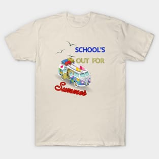 School's out for summer T-Shirt